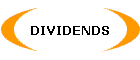 DIVIDENDS