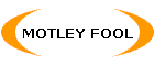 MOTLEY FOOL